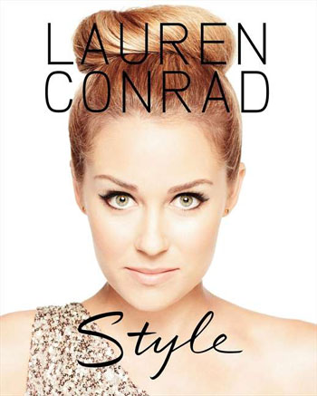 lauren conrad style book pictures. lauren conrad style book